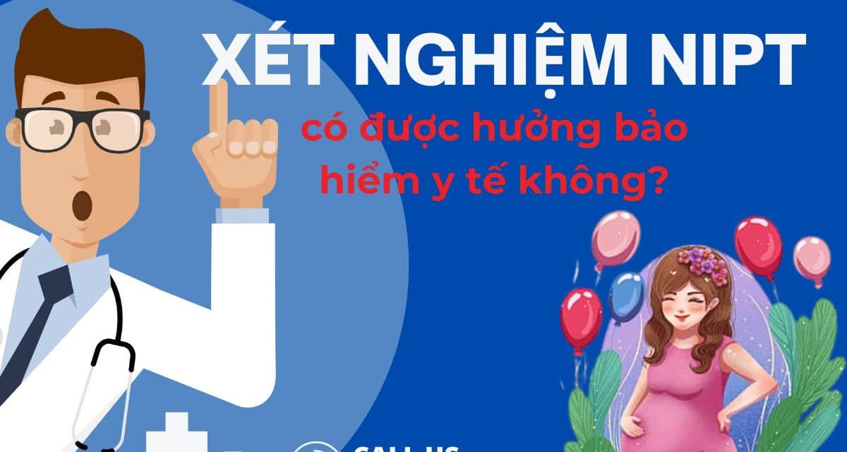 Giải Đáp: Xét Nghiệm NIPT Có Được Bảo Hiểm Y Tế Không?